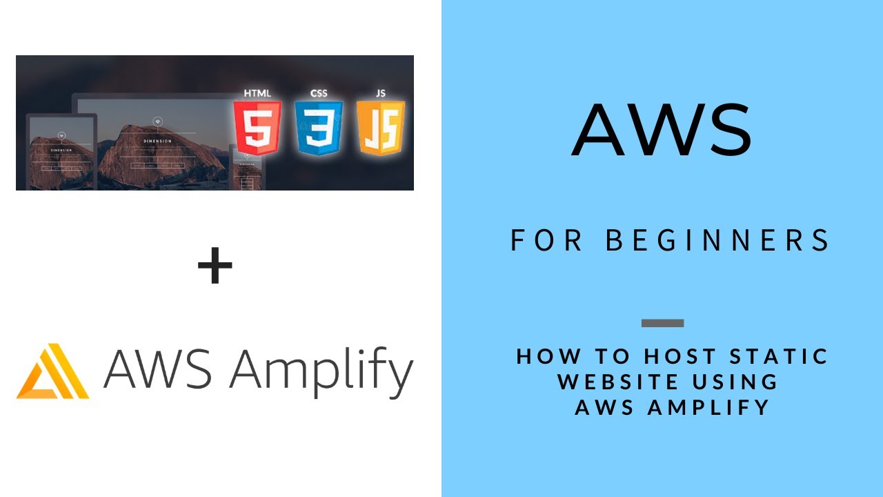 AWS For Beginners How To Host Static Website Using AWS Amplify