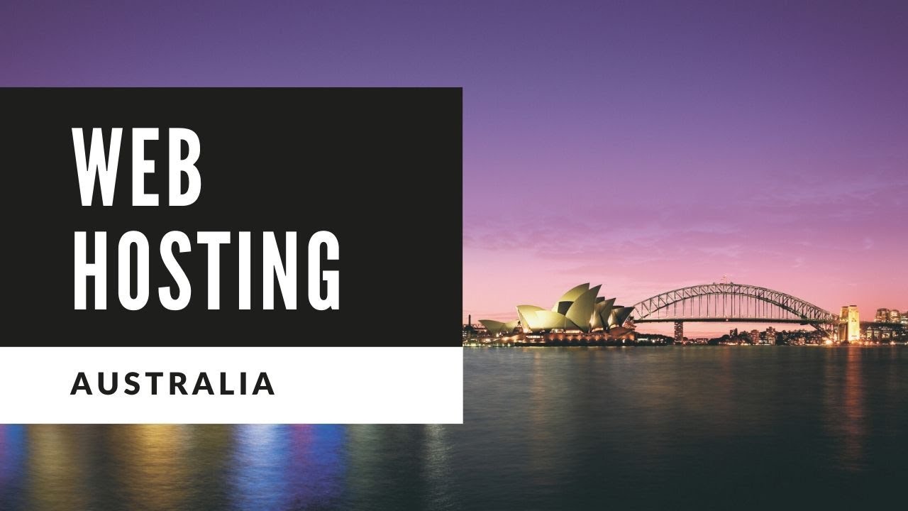 Best Australian Web Hosting (Top 4) With Servers IN Australia (Plus