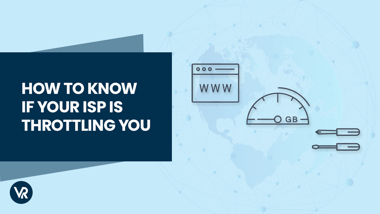 How to know if Your ISP is Throttling You?